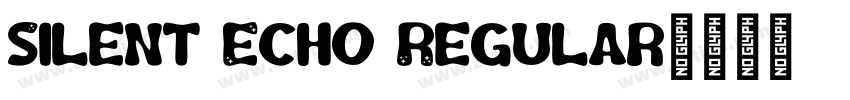 Silent Echo Regular字体转换